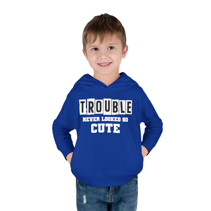 Trouble Never Looked So Cute - Toddler Pullover Fleece Hoodie