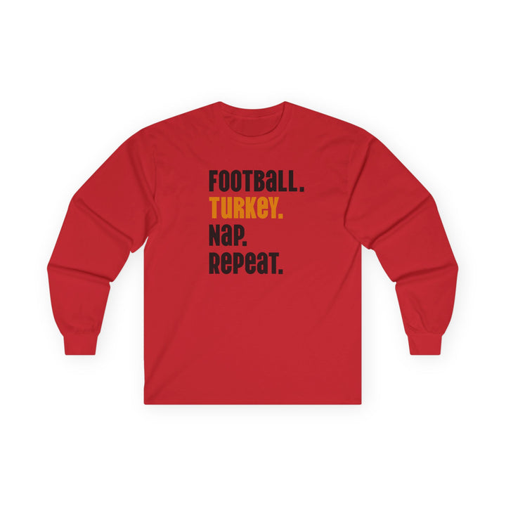 Football Turkey Nap Repeat - Unisex Ultra Cotton Long Sleeve Tee