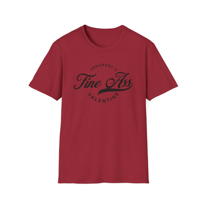 Somebody's Valentine - Unisex Softstyle T-Shirt