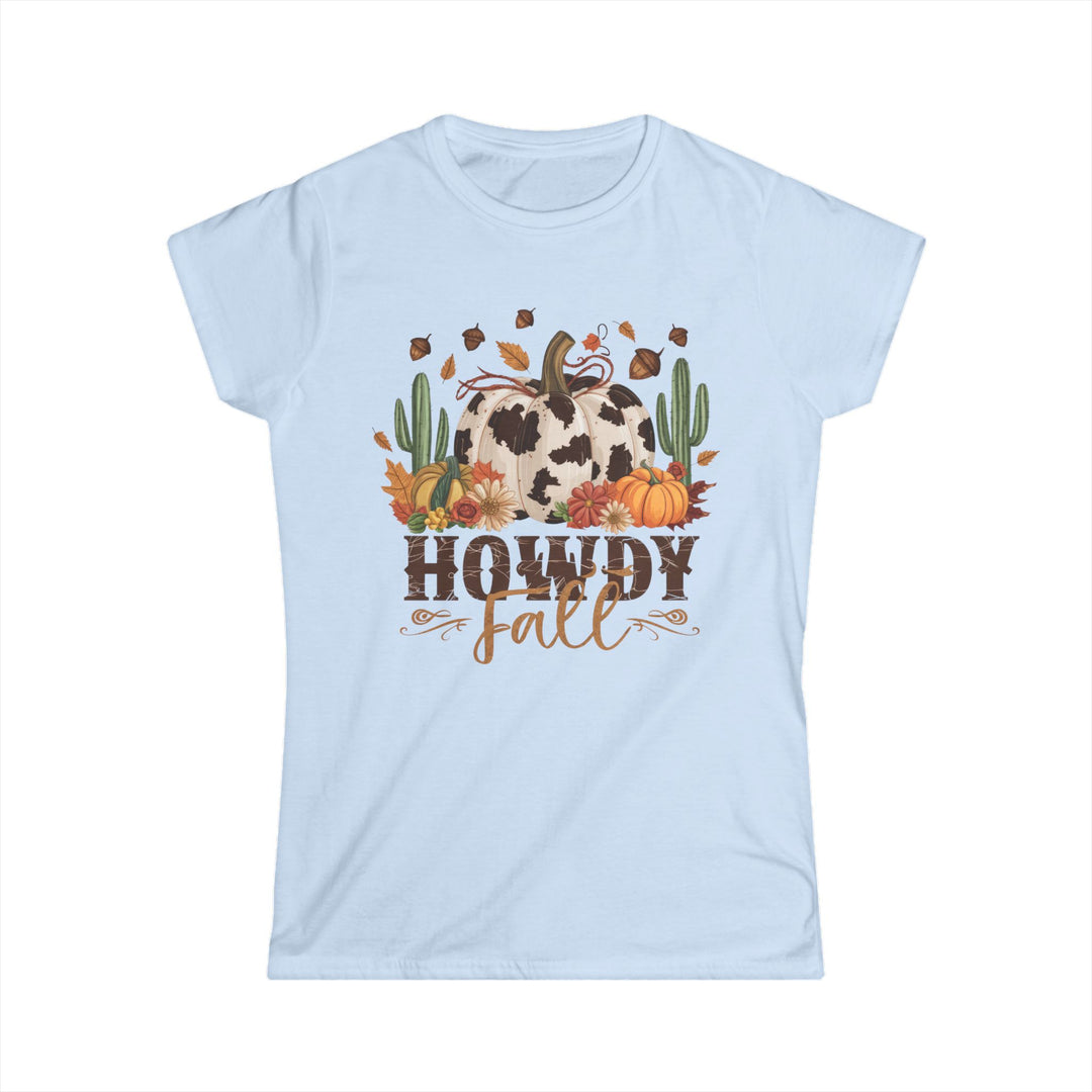 Howdy Fall - Women's Softstyle Tee