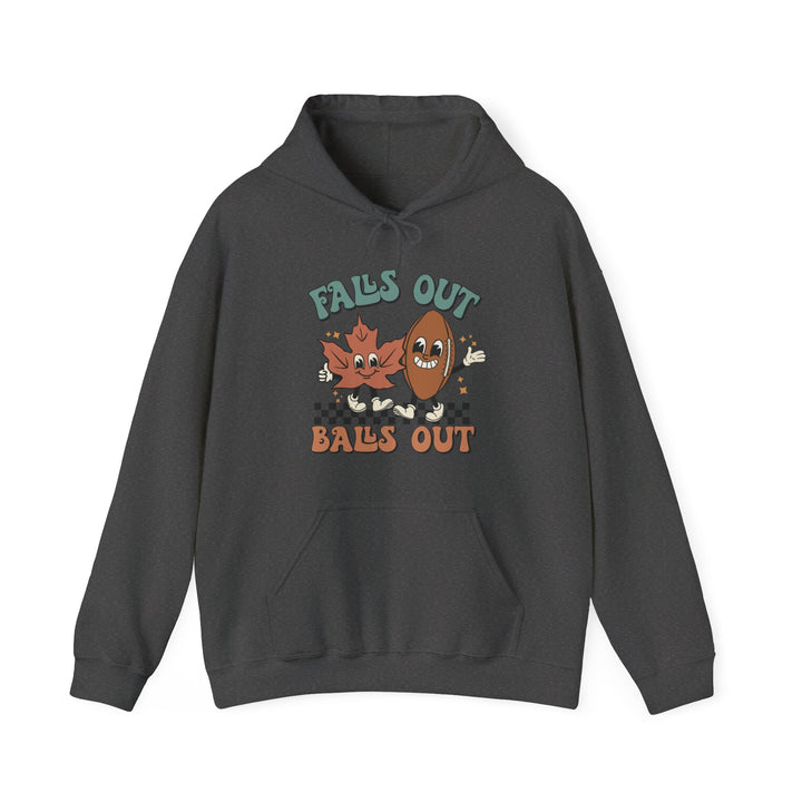 Falls Out Balls Out - Unisex Heavy Blend™ Hooded Sweatshirt