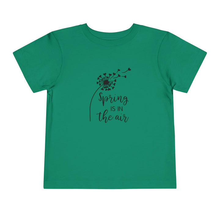 Spring Is In The Air - Toddler Short Sleeve Tee