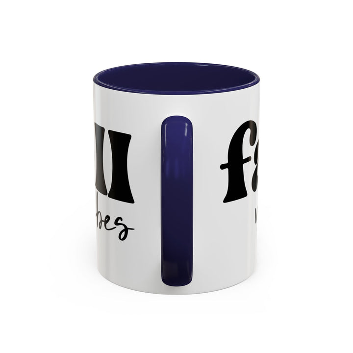 Fall Vibes - Accent Coffee Mug (11, 15oz)
