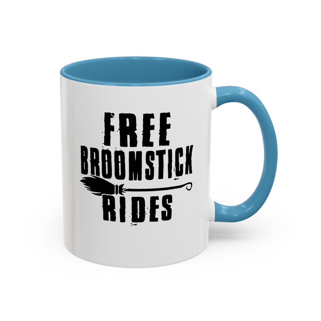 Free Broomstick Rides - Accent Coffee Mug (11, 15oz)