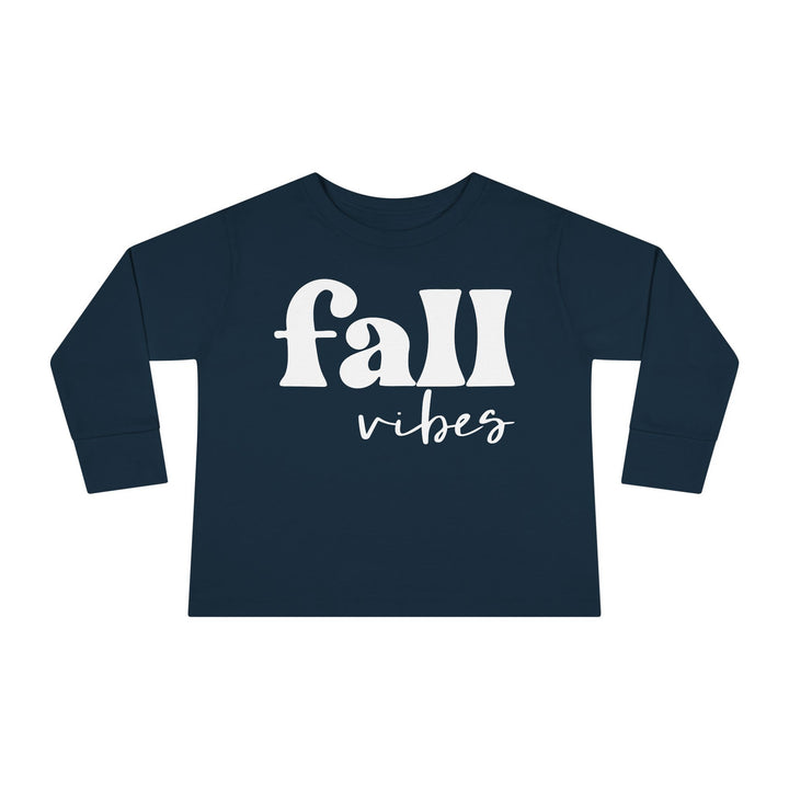 Fall Vibes - Toddler Long Sleeve Tee