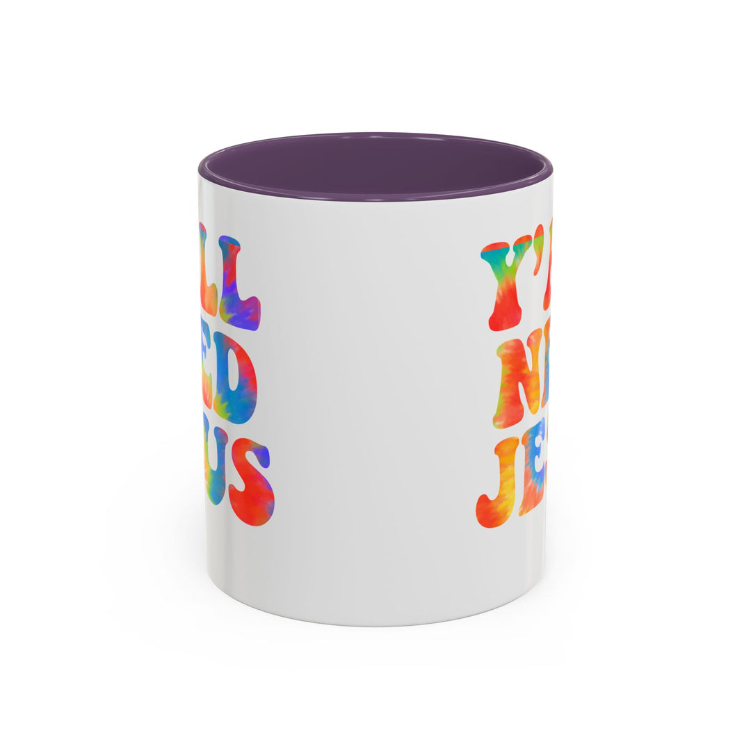Y'All Need Jesus - Accent Coffee Mug (11, 15oz)