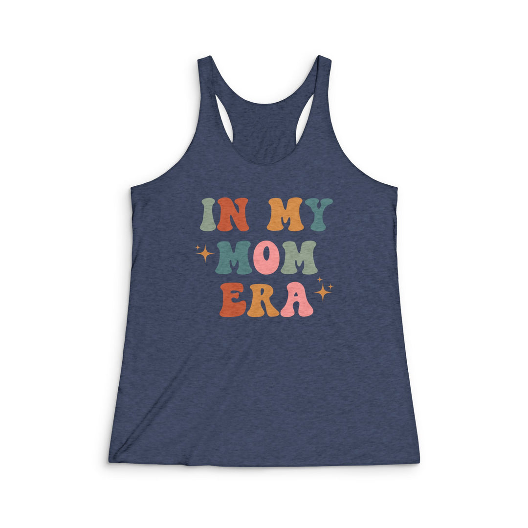 In My Mom Era - Women's Tri-Blend Racerback Tank