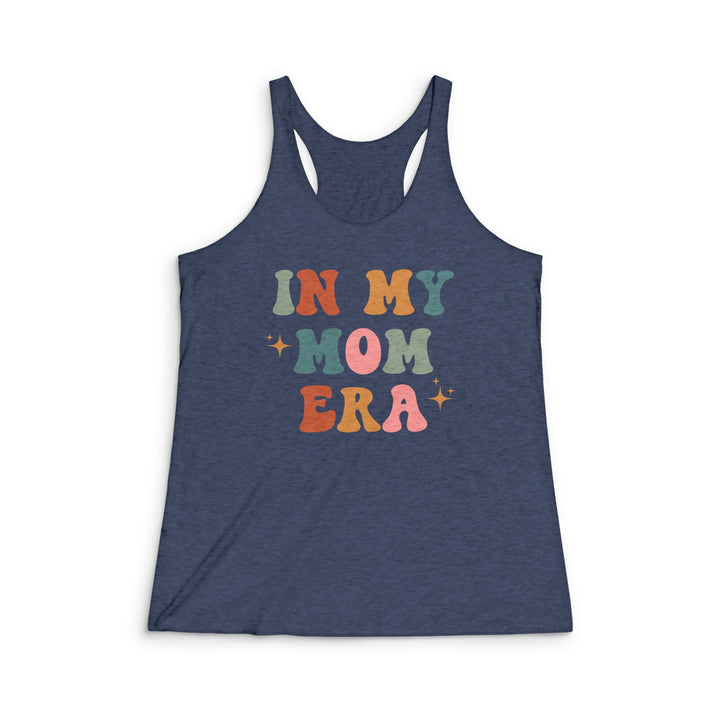 In My Mom Era - Women's Tri-Blend Racerback Tank