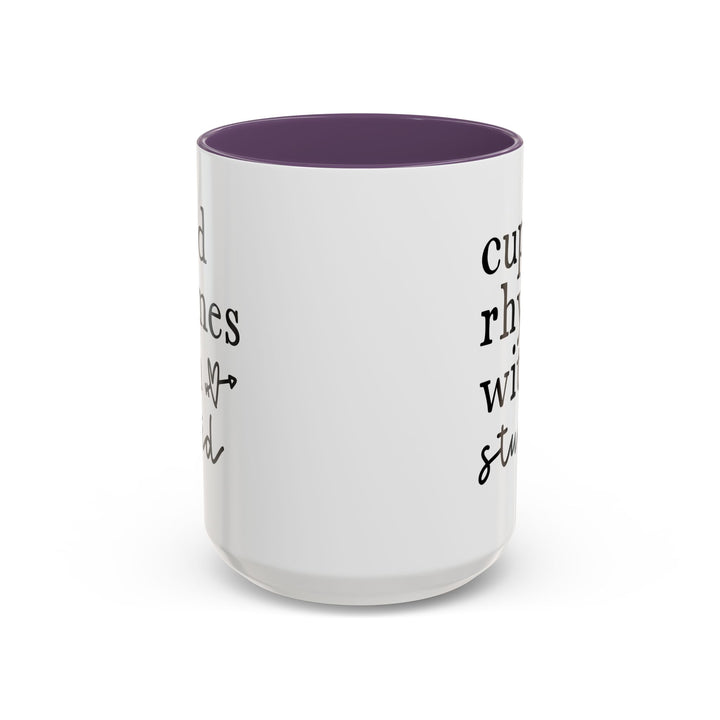 Cupid Rhymes With Stupid - Accent Coffee Mug (11, 15oz)
