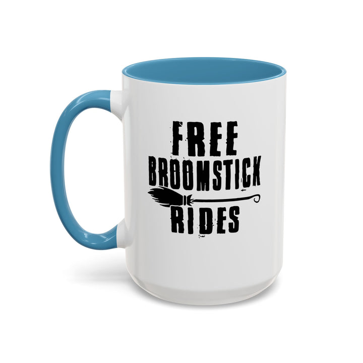 Free Broomstick Rides - Accent Coffee Mug (11, 15oz)