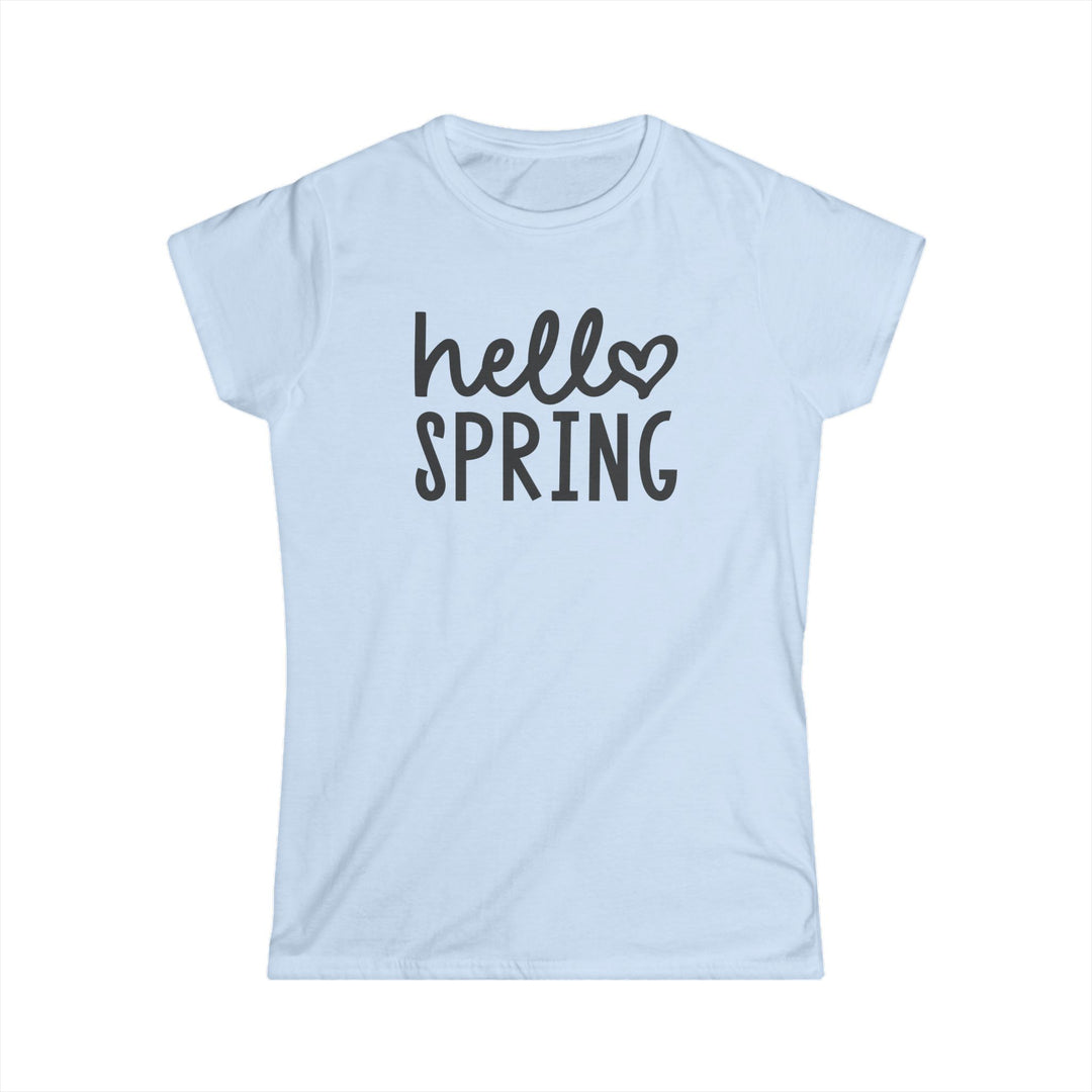 Hello Spring - Women's Softstyle Tee