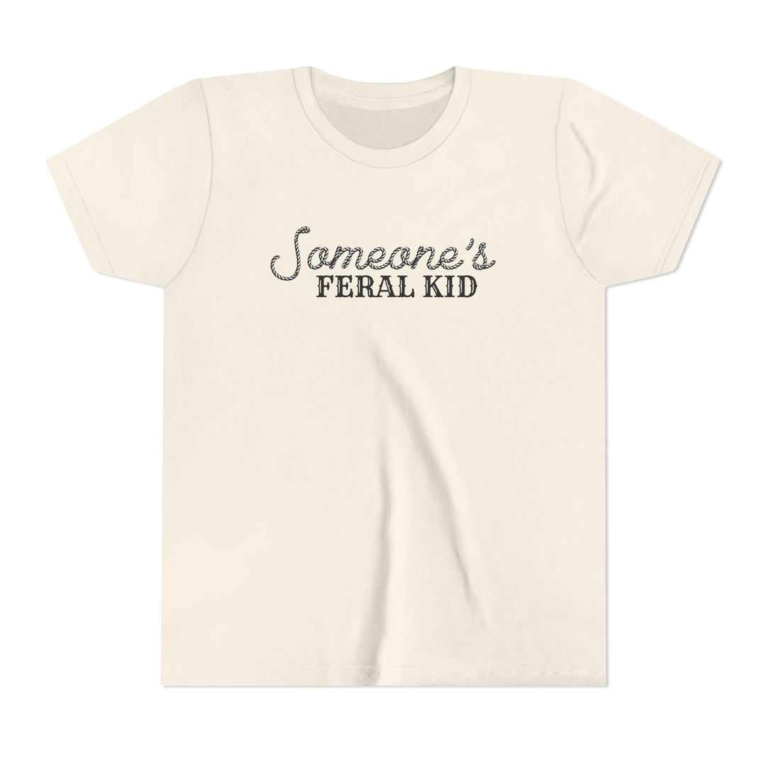 Someone's Feral Kid - Youth Short Sleeve Tee
