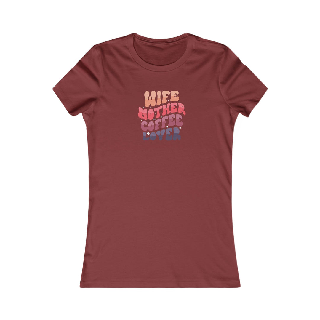 Wife-Mother - Women's Favorite Tee