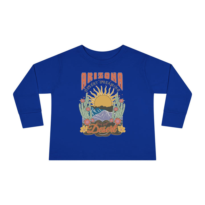Arizona Desert Dreaming - Toddler Long Sleeve Tee