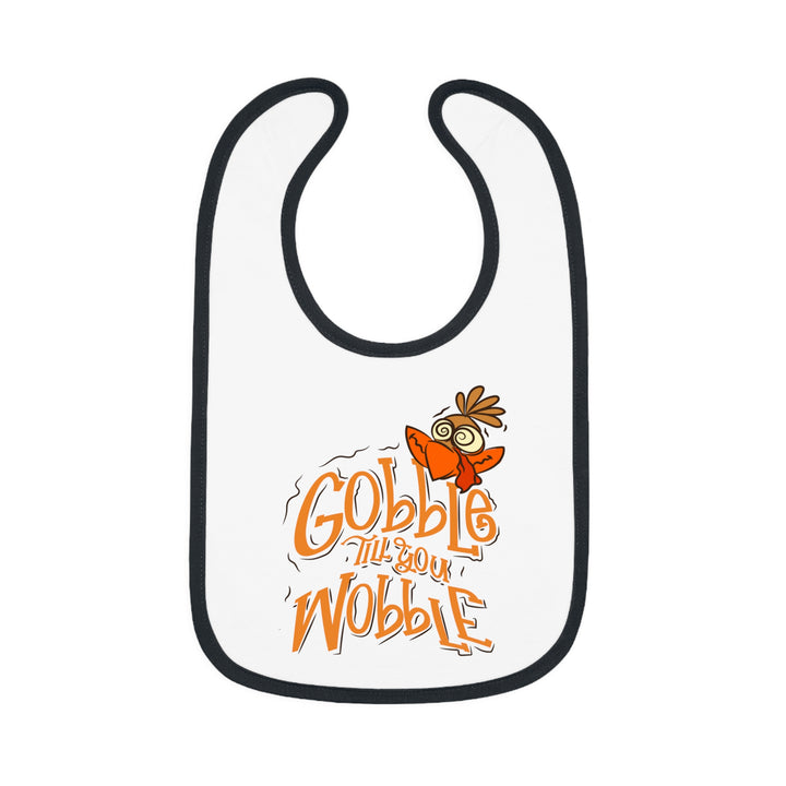Gobble Till You Wobble - Baby Contrast Trim Jersey Bib