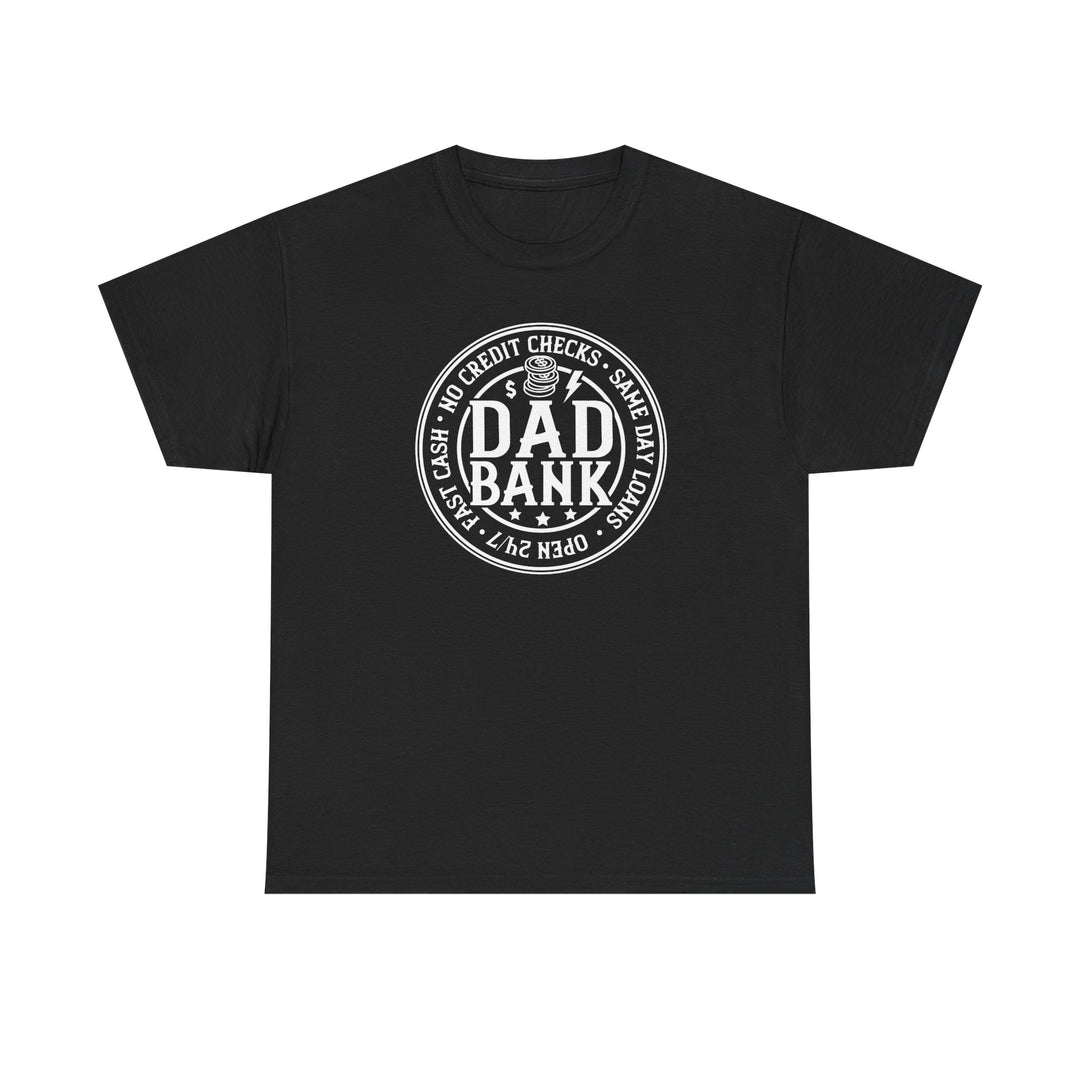Bank Of Dad - Unisex Heavy Cotton Tee