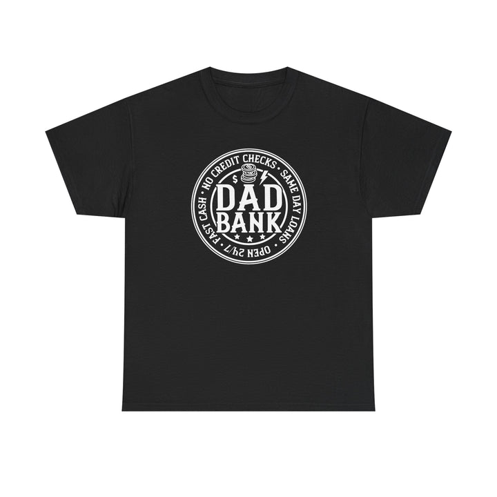 Bank Of Dad - Unisex Heavy Cotton Tee