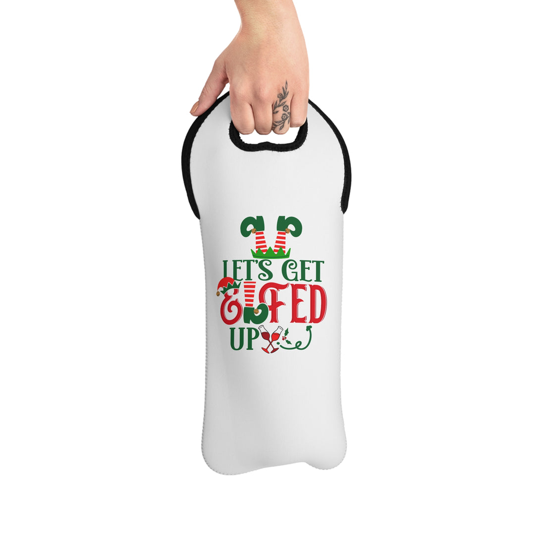 Let's Get Elfed Up - Wine Tote Bag