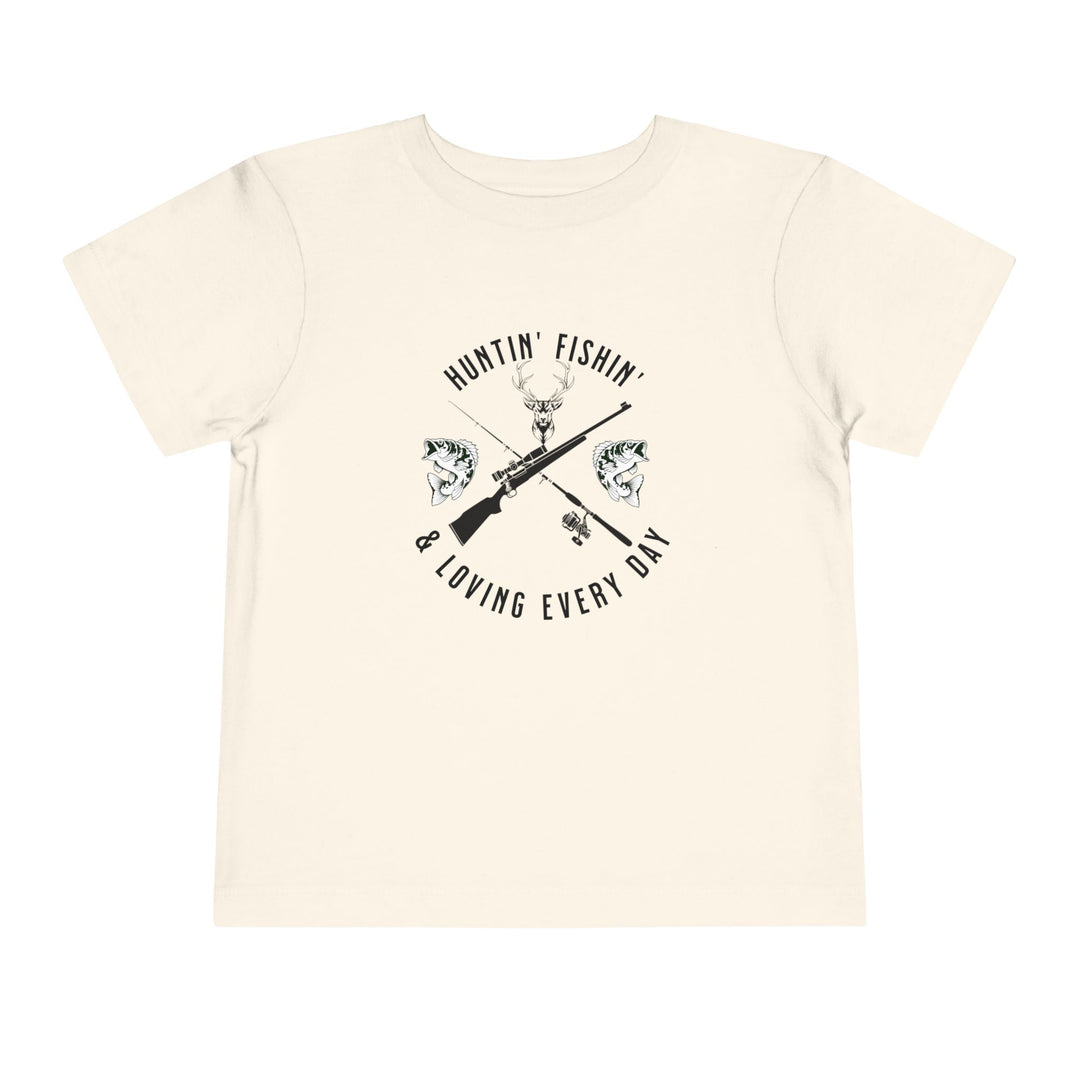 Huntin' Fishin' - Toddler Short Sleeve Tee