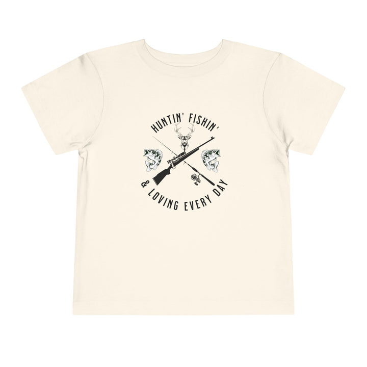 Huntin' Fishin' - Toddler Short Sleeve Tee