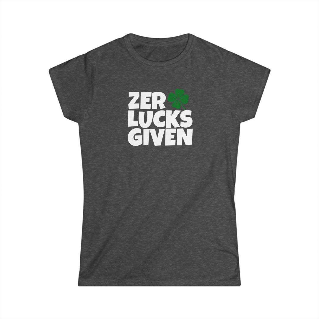 Zero Lucks Given - Women's Softstyle Tee