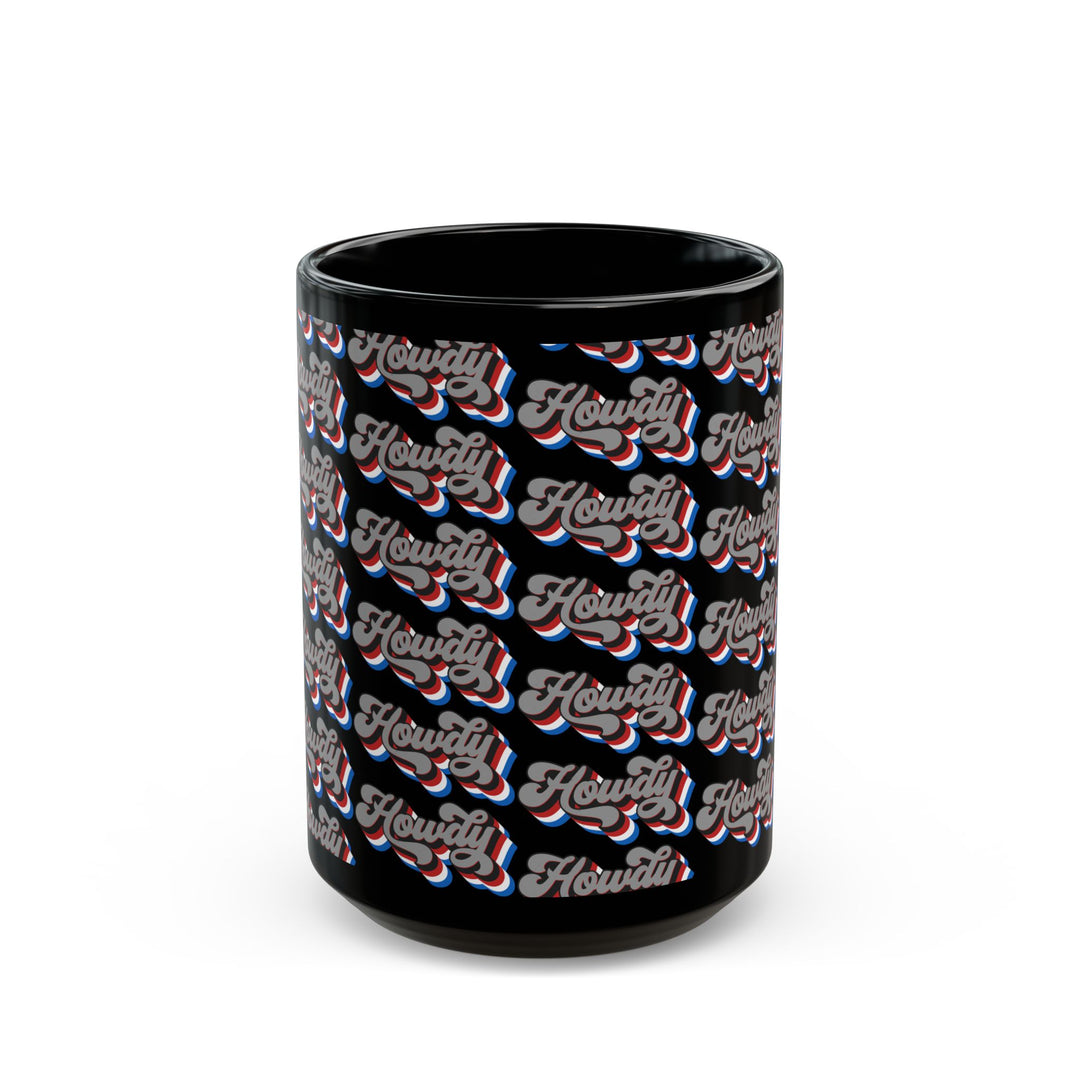 Howdy - Black Mug (11oz, 15oz)