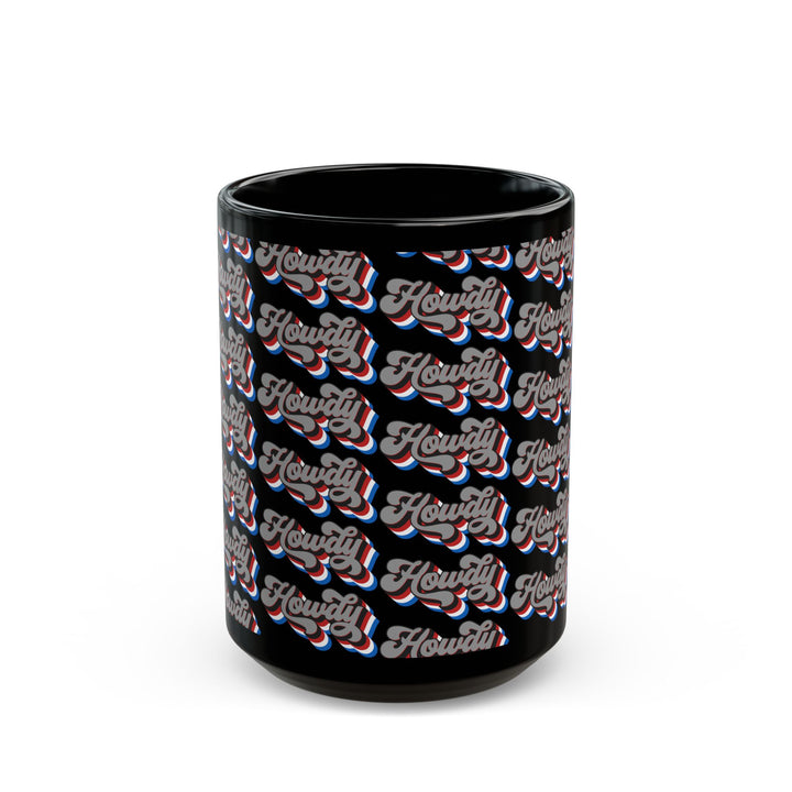 Howdy - Black Mug (11oz, 15oz)