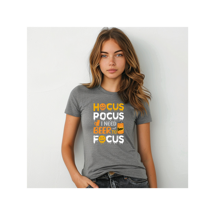 Hocus Pocus I Need A Beer To Focus - Women's Favorite Tee