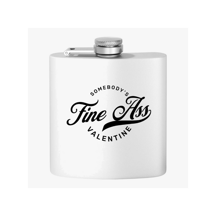 Somebody's Valentine - Stainless Steel Flask, 6oz