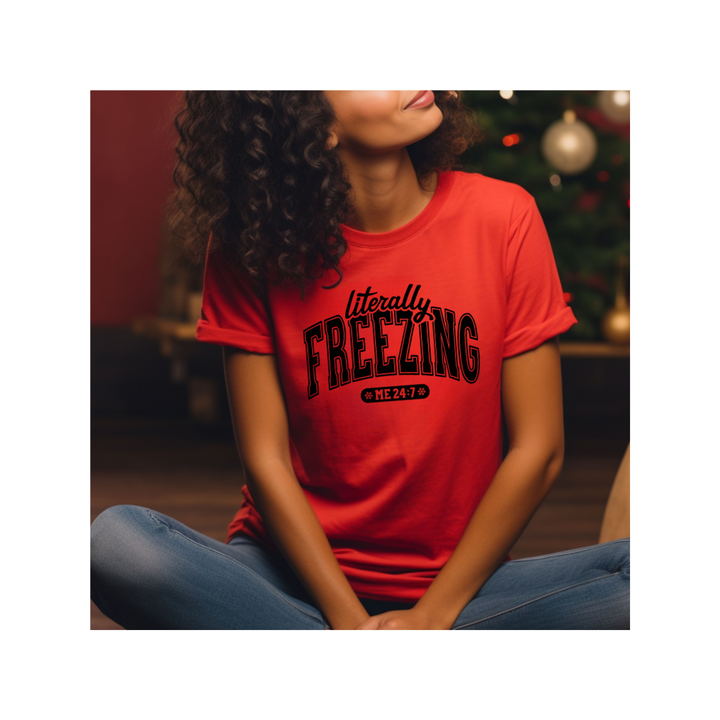 Literally Freezing - Women's Relaxed T-Shirt