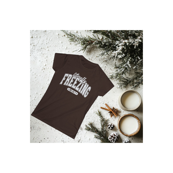 Literally Freezing - Women's Softstyle Tee