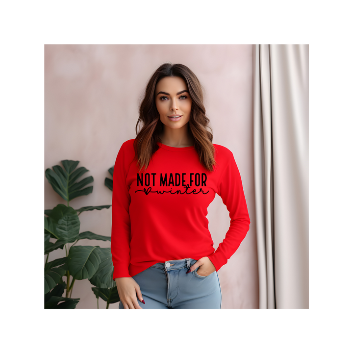 Not Made For Winter - Unisex Lightweight Long Sleeve Tee