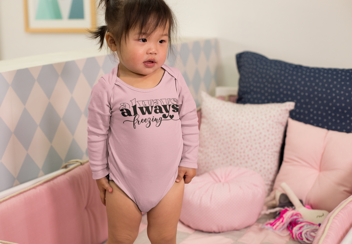 Always Freezing - Infant Long Sleeve Bodysuit