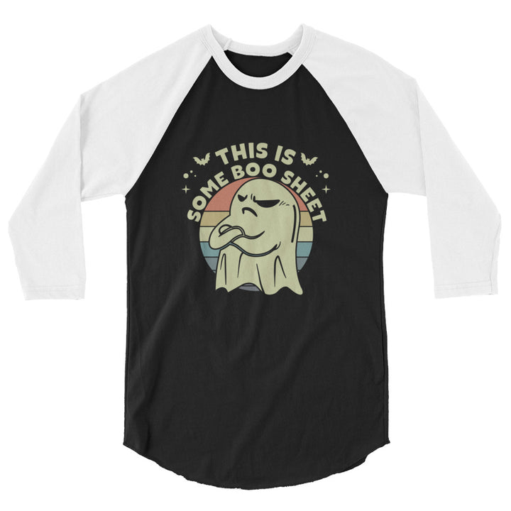 This Is Some Boo Sheet - 3/4 sleeve raglan shirt
