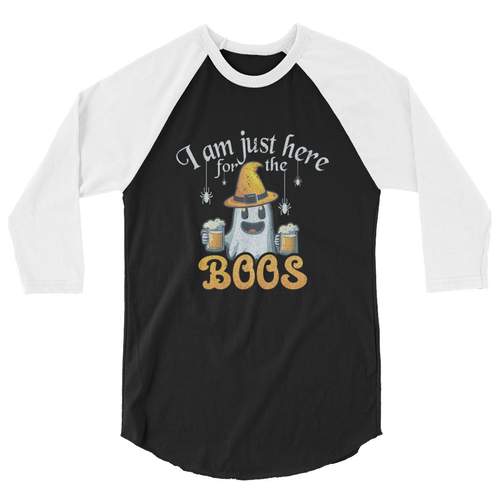 I'm Just Here For The Boo's - 3/4 sleeve raglan shirt