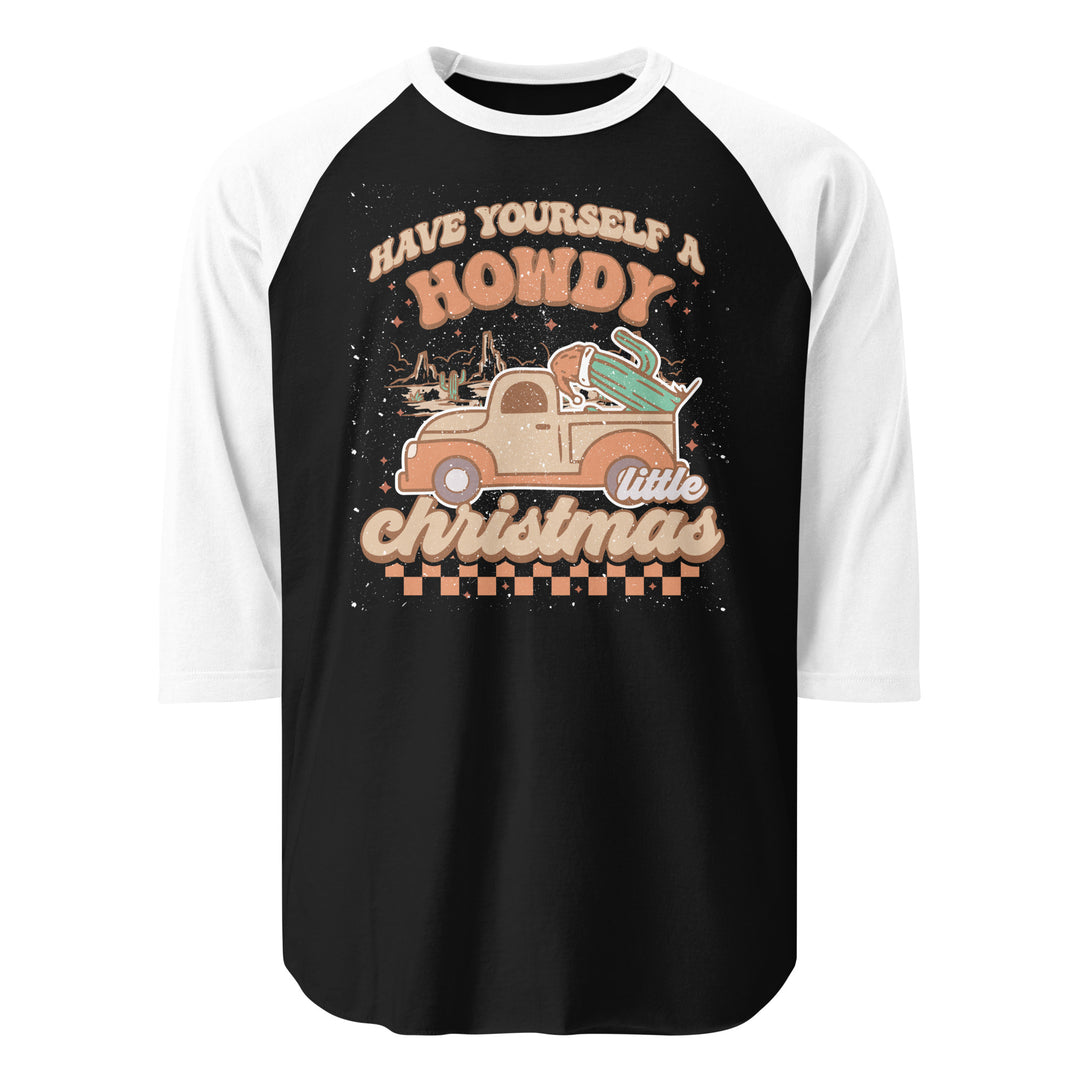 Howdy Christmas - 3/4 sleeve raglan shirt