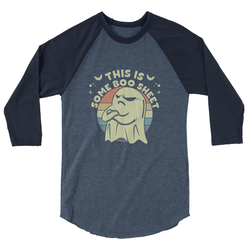 This Is Some Boo Sheet - 3/4 sleeve raglan shirt