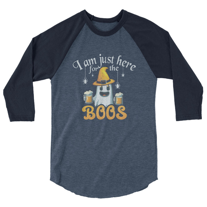 I'm Just Here For The Boo's - 3/4 sleeve raglan shirt