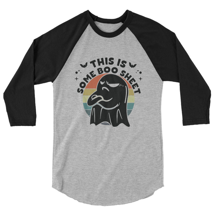 This Is Some Boo Sheet - 3/4 sleeve raglan shirt
