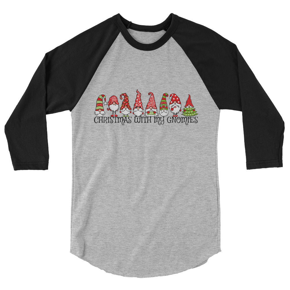 Christmas With My Gnomies - 3/4 sleeve raglan shirt