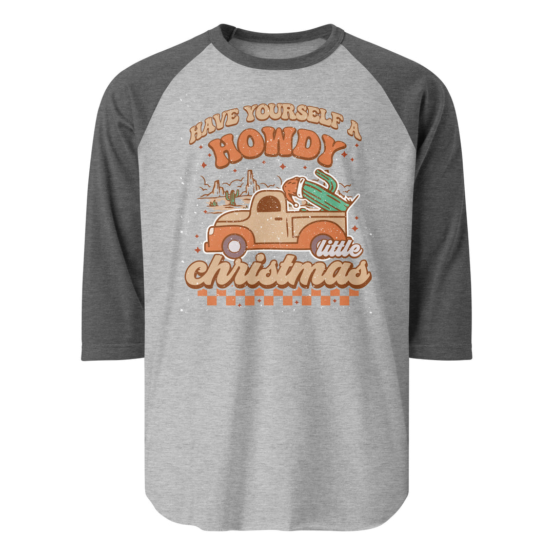 Howdy Christmas - 3/4 sleeve raglan shirt
