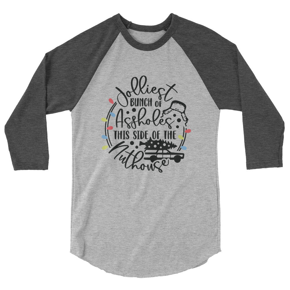 Jolliest  Bunch - 3/4 sleeve raglan shirt