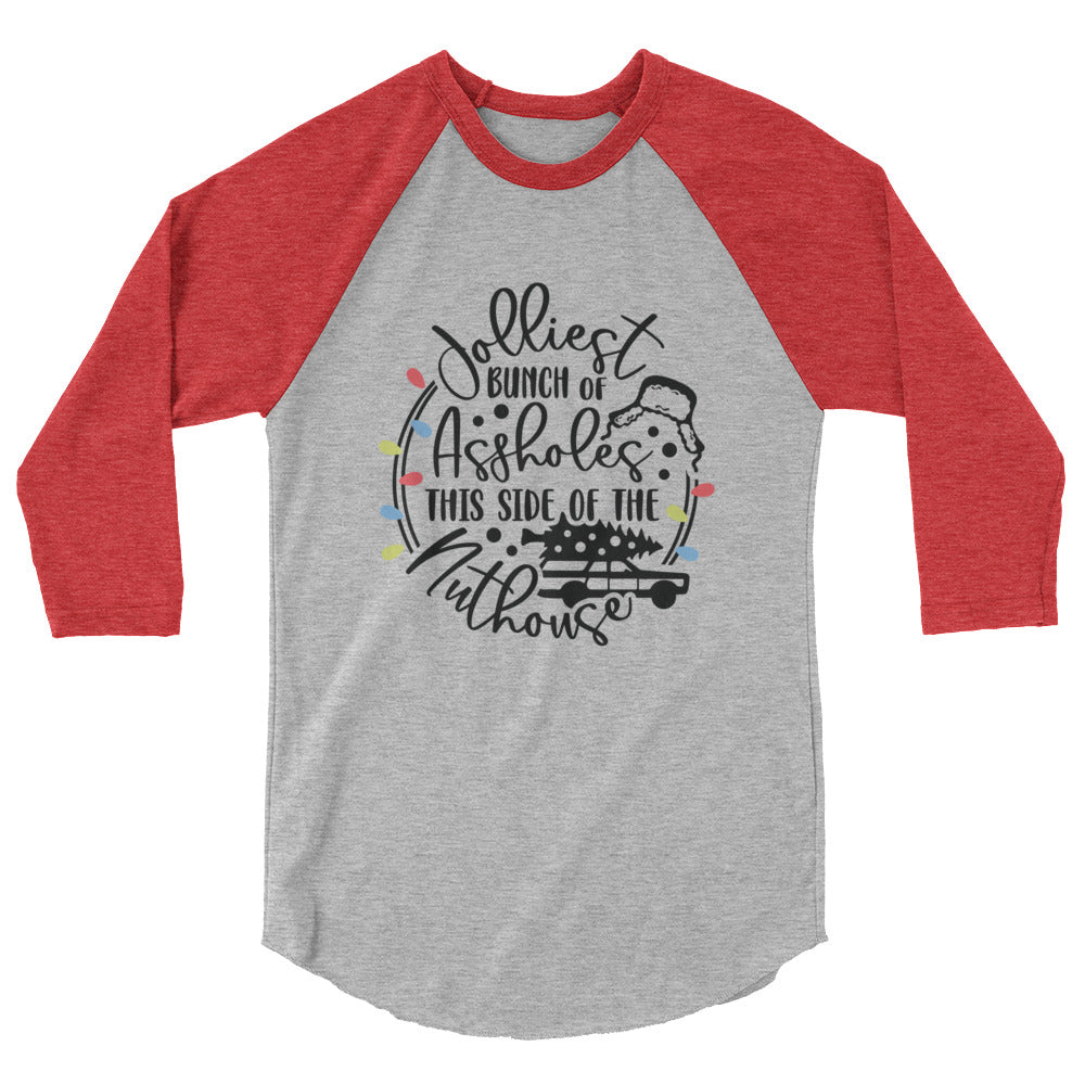 Jolliest  Bunch - 3/4 sleeve raglan shirt