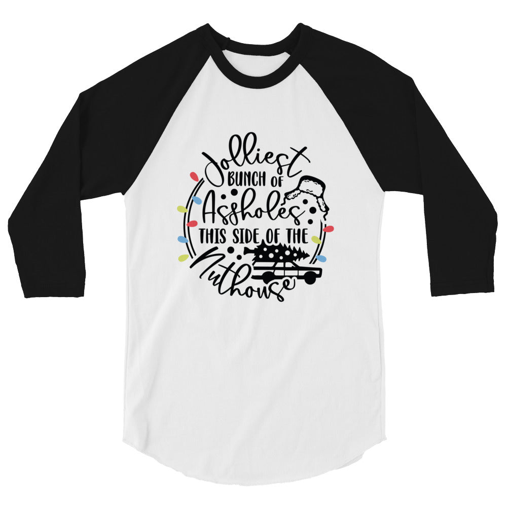 Jolliest  Bunch - 3/4 sleeve raglan shirt