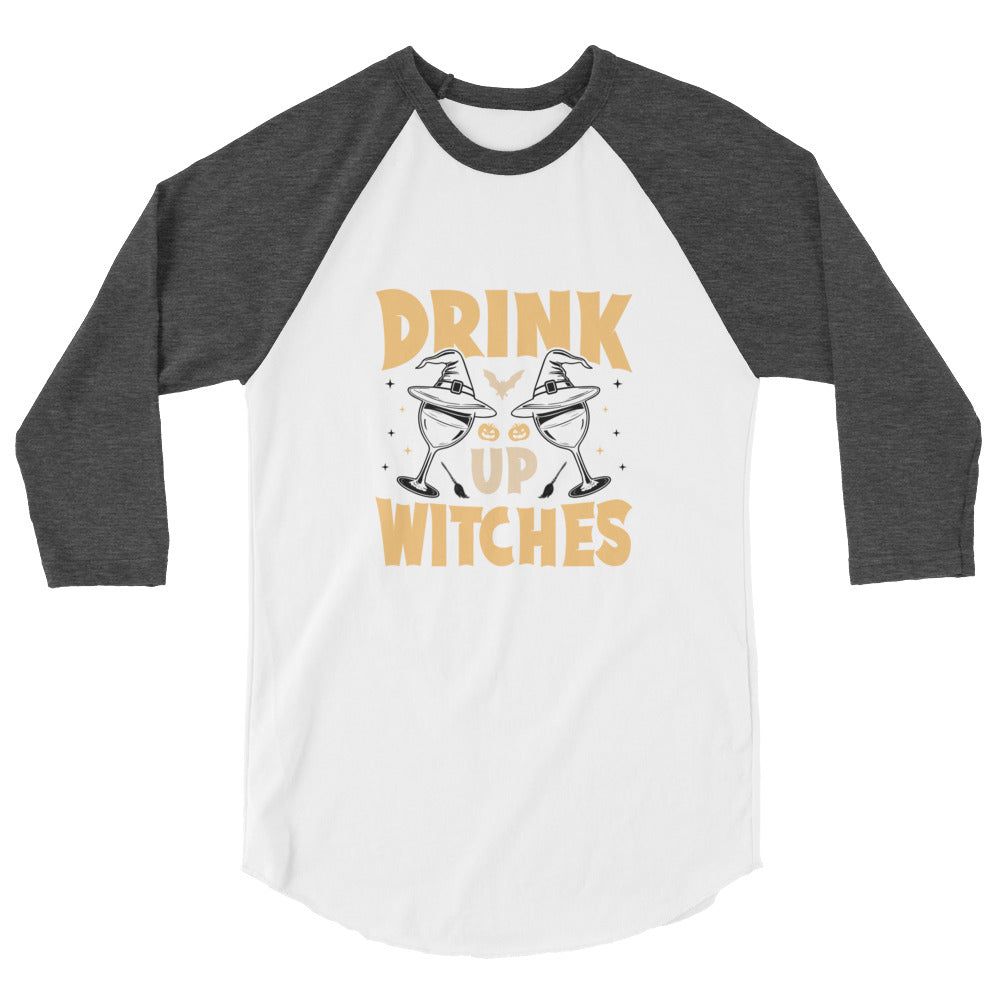 Drink Up Witches - 3/4 sleeve raglan shirt
