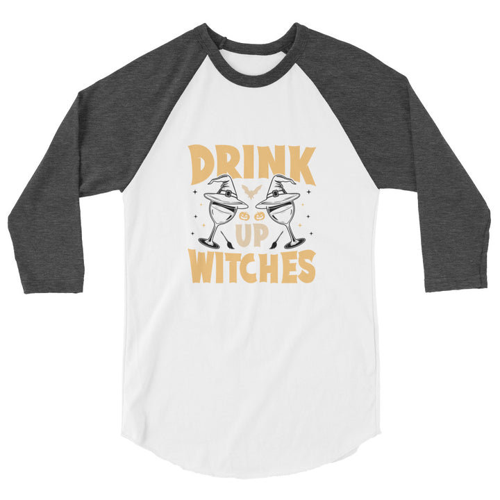 Drink Up Witches - 3/4 sleeve raglan shirt
