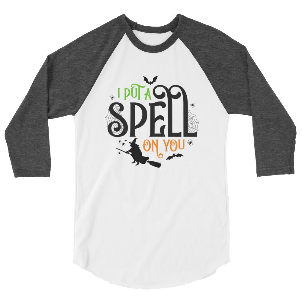 I Put A Spell On You - 3/4 sleeve raglan shirt