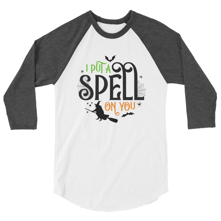 I Put A Spell On You - 3/4 sleeve raglan shirt
