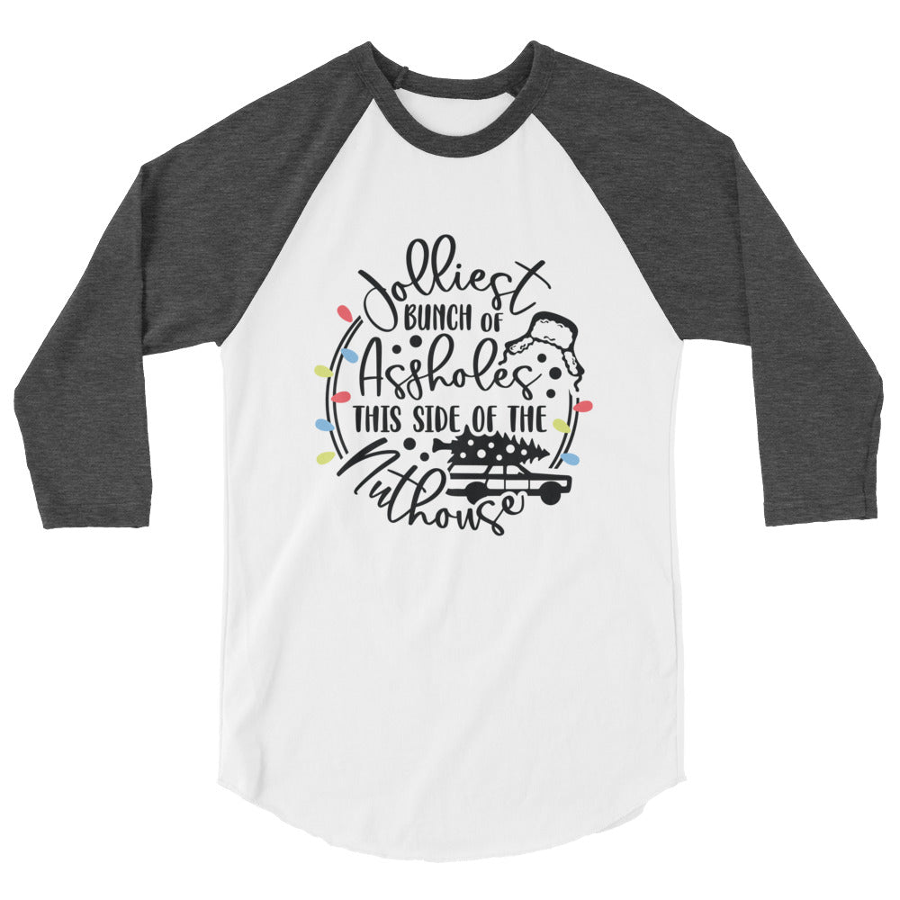 Jolliest  Bunch - 3/4 sleeve raglan shirt