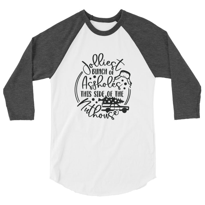 Jolliest Bunch - 3/4 sleeve raglan shirt